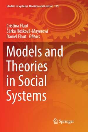 Models and Theories in Social Systems de Cristina Flaut