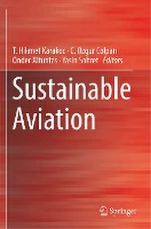 Sustainable Aviation de T. Hikmet Karakoc