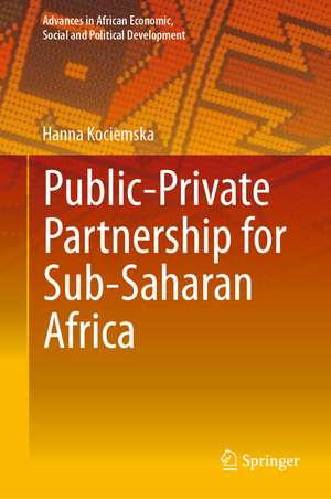 Public–Private Partnership for Sub-Saharan Africa de Hanna Kociemska