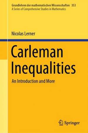 Carleman Inequalities: An Introduction and More de Nicolas Lerner