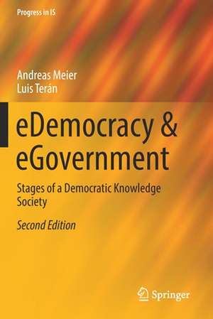 eDemocracy & eGovernment: Stages of a Democratic Knowledge Society de Andreas Meier