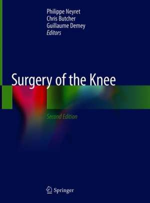 Surgery of the Knee de Philippe Neyret