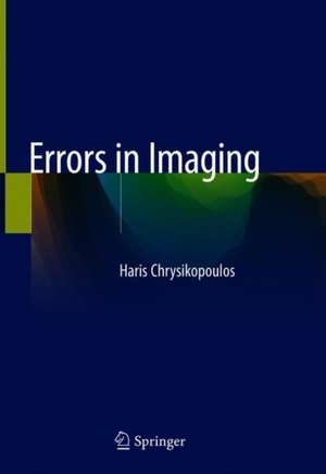 Errors in Imaging de Haris Chrysikopoulos