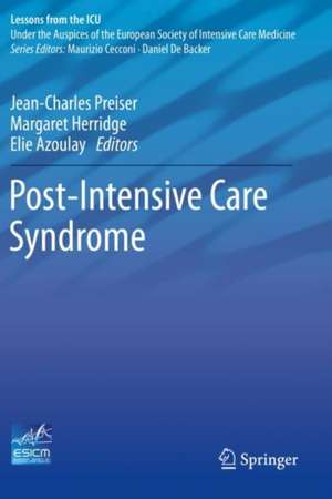 Post-Intensive Care Syndrome de Jean-Charles Preiser