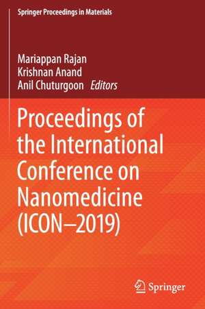 Proceedings of the International Conference on Nanomedicine (ICON-2019) de Mariappan Rajan