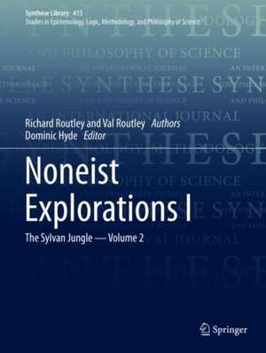 Noneist Explorations I: The Sylvan Jungle - Volume 2 de Richard Routley