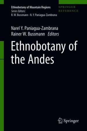 Ethnobotany of the Andes de Narel Y. Paniagua-Zambrana