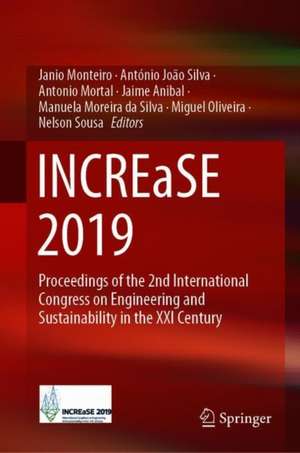 INCREaSE 2019: Proceedings of the 2nd International Congress on Engineering and Sustainability in the XXI Century de Janio Monteiro