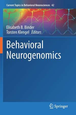 Behavioral Neurogenomics de Elisabeth B. Binder