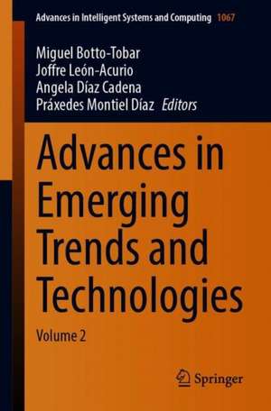 Advances in Emerging Trends and Technologies: Volume 2 de Miguel Botto-Tobar