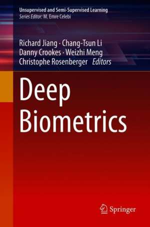 Deep Biometrics de Richard Jiang