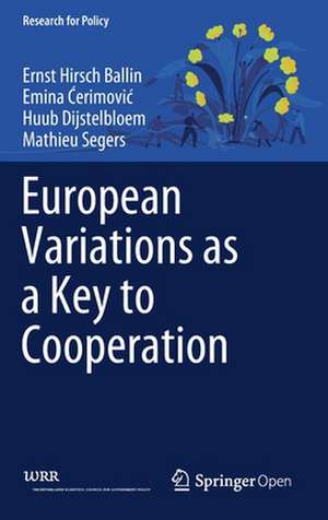 European Variations as a Key to Cooperation de Ernst Hirsch Ballin