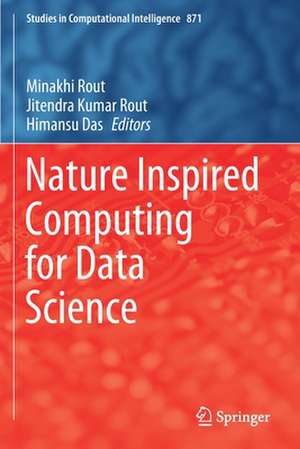 Nature Inspired Computing for Data Science de Minakhi Rout