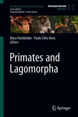 Primates and Lagomorpha de Klaus Hackländer