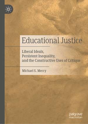 Educational Justice de Michael S. Merry