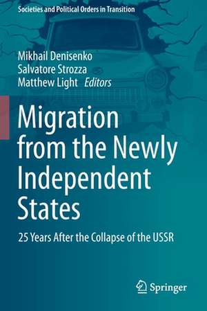 Migration from the Newly Independent States: 25 Years After the Collapse of the USSR de Mikhail Denisenko