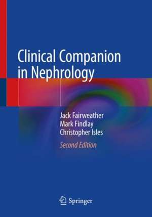 Clinical Companion in Nephrology de Jack Fairweather