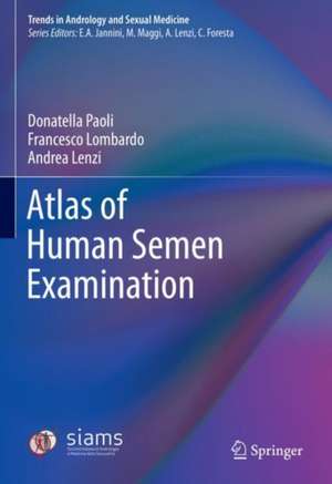 Atlas of Human Semen Examination de Donatella Paoli