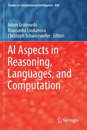 AI Aspects in Reasoning, Languages, and Computation de Adam Grabowski