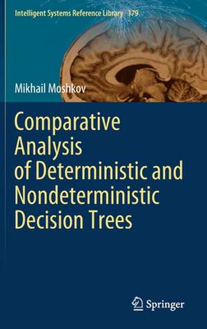 Comparative Analysis of Deterministic and Nondeterministic Decision Trees de Mikhail Moshkov