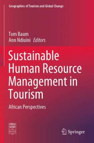 Sustainable Human Resource Management in Tourism: African Perspectives de Tom Baum