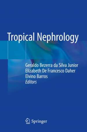 Tropical Nephrology de Geraldo Bezerra da Silva Junior