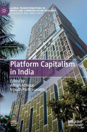 Platform Capitalism in India de Adrian Athique