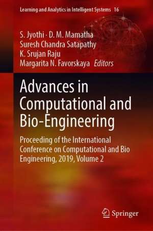 Advances in Computational and Bio-Engineering: Proceeding of the International Conference on Computational and Bio Engineering, 2019, Volume 2 de S. Jyothi