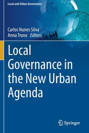 Local Governance in the New Urban Agenda de Carlos Nunes Silva