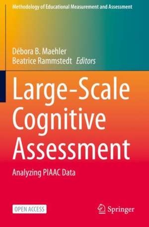 Large-Scale Cognitive Assessment: Analyzing PIAAC Data de Débora B. Maehler