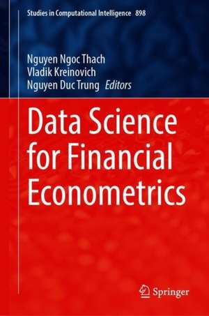 Data Science for Financial Econometrics de Nguyen Ngoc Thach