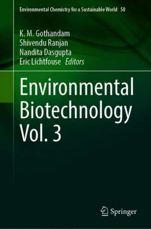 Environmental Biotechnology Vol. 3 de K. M. Gothandam