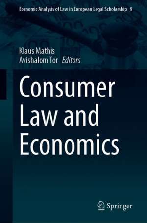 Consumer Law and Economics de Klaus Mathis