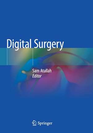 Digital Surgery de Sam Atallah