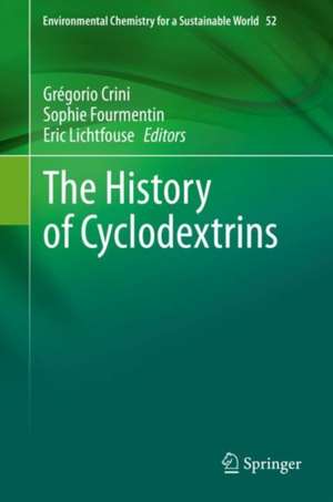 The History of Cyclodextrins de Grégorio Crini