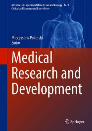 Medical Research and Development de Mieczyslaw Pokorski