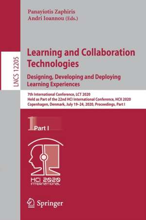 Learning and Collaboration Technologies. Designing, Developing and Deploying Learning Experiences: 7th International Conference, LCT 2020, Held as Part of the 22nd HCI International Conference, HCII 2020, Copenhagen, Denmark, July 19–24, 2020, Proceedings, Part I de Panayiotis Zaphiris