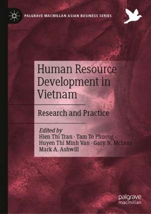 Human Resource Development in Vietnam: Research and Practice de Hien Thi Tran