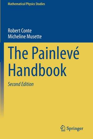 The Painlevé Handbook de Robert Conte