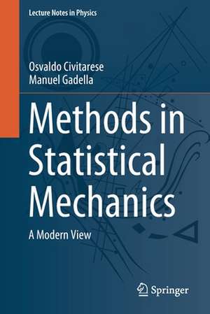 Methods in Statistical Mechanics: A Modern View de Osvaldo Civitarese