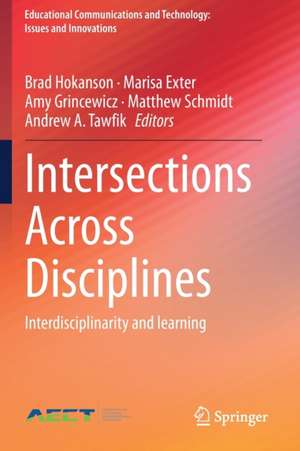 Intersections Across Disciplines: Interdisciplinarity and learning de Brad Hokanson