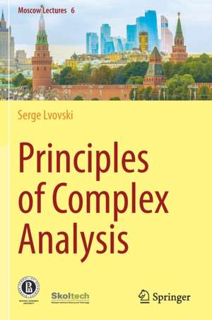 Principles of Complex Analysis de Serge Lvovski