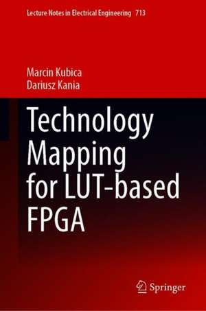 Technology Mapping for LUT-Based FPGA de Marcin Kubica