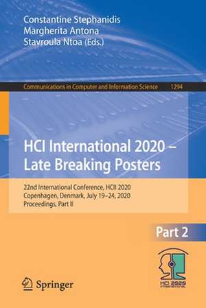 HCI International 2020 – Late Breaking Posters: 22nd International Conference, HCII 2020, Copenhagen, Denmark, July 19–24, 2020, Proceedings, Part II de Constantine Stephanidis