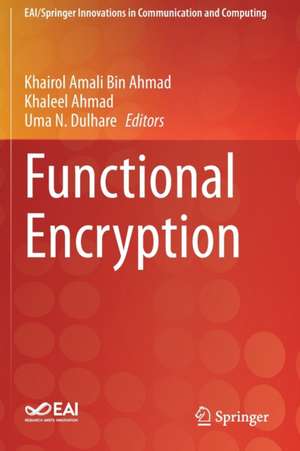 Functional Encryption de Khairol Amali Bin Ahmad