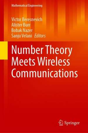 Number Theory Meets Wireless Communications de Victor Beresnevich