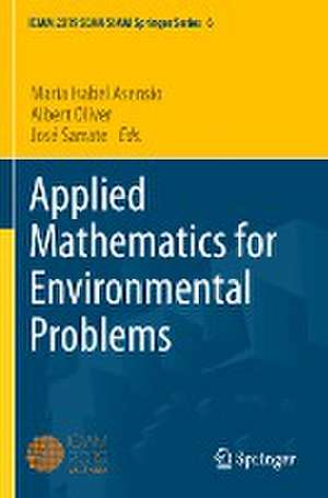 Applied Mathematics for Environmental Problems de María Isabel Asensio