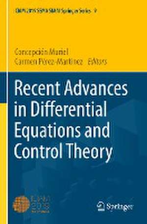 Recent Advances in Differential Equations and Control Theory de Concepción Muriel