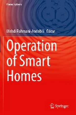 Operation of Smart Homes de Mehdi Rahmani-Andebili