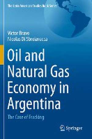 Oil and Natural Gas Economy in Argentina: The case of Fracking de Victor Bravo